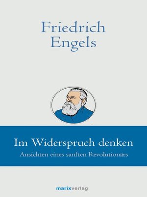 cover image of Friedrich Engels // Im Widerspruch denken